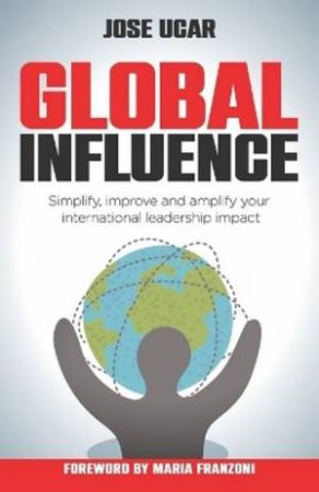 Global Influence by Jose Ucar