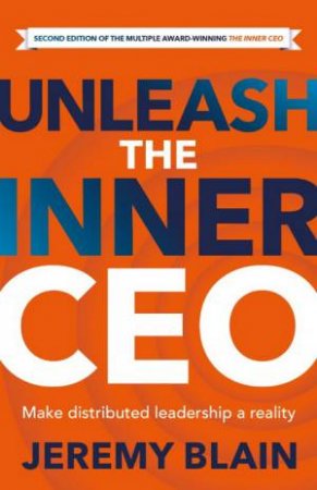 Unleash the Inner CEO by Jeremy Blain