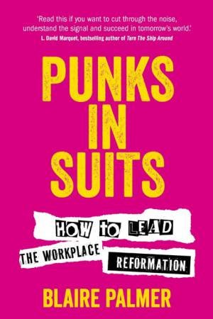 Punks in Suits by Blaire Palmer