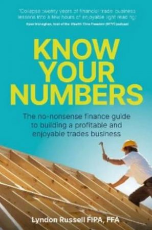 Know Your Numbers by Lyndon Russell