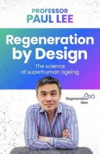 Regeneration by Design