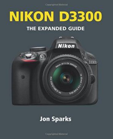 Nikon D3300 by JON SPARKS