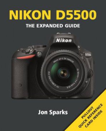 Nikon D5500 by JON SPARKS