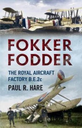 Fokker Fodder by Paul R. Hare