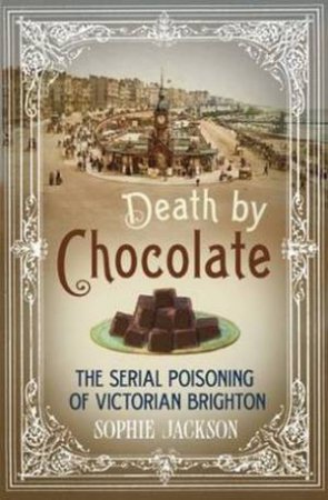 Death by Chocolate by Sophie Jackson