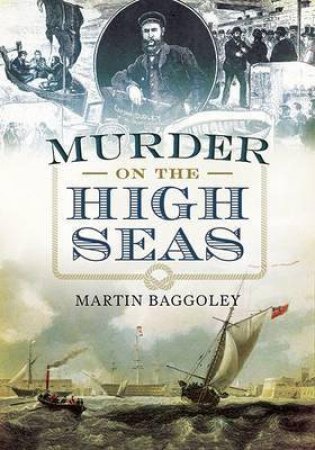 Murder on the High Seas by Martin Baggoley