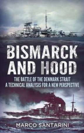 Bismarck and Hood by Marco Santarini