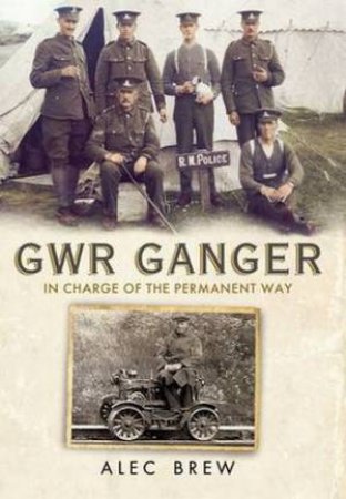 GWR Ganger by Alec Brew