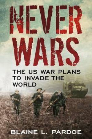 Never Wars by Blaine L. Pardoe