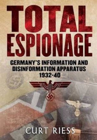 Total Espionage by Curt Riess