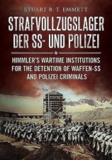 Strafvollzugslager Der SS Und Polizei