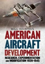 American Aircraft Development Of The Second World War