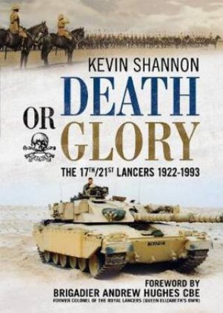 Death Or Glory by Kevin Shannon