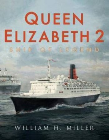 Queen Elizabeth 2 by William H Miller