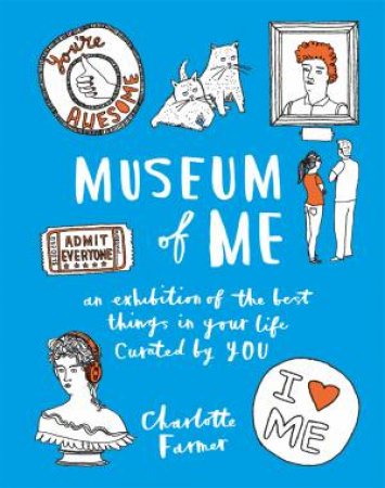 Museum Of Me by Charlotte Farmer