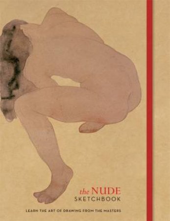 The Nude Sketchbook by Ilex Press