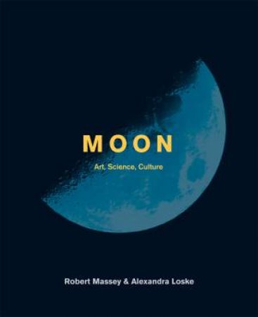 Moon by Alexandra Loske & Robert Massey