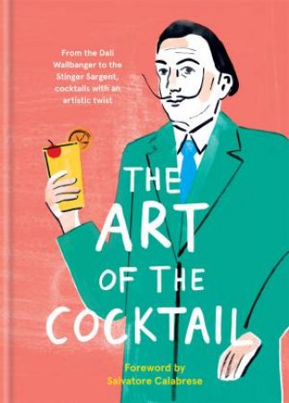 The Art Of The Cocktail by Various