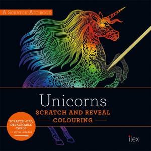 UNICORNS: Scratch And Reveal Colouring by Denise Bates