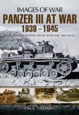 Panzer III at War 1939  1945