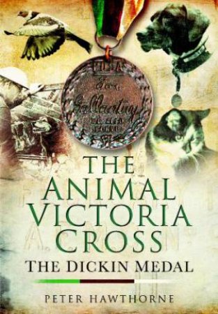 Animal Victoria Cross by HAWTHORN PETER