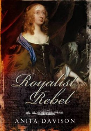 Royalist Rebel by DAVISON ANITA