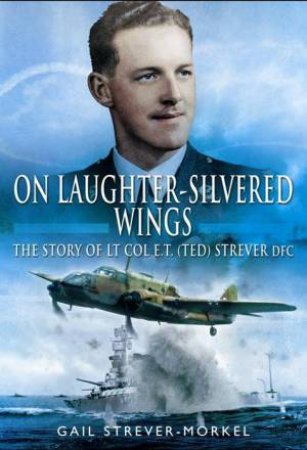 On Laughter-Silvered Wings by STREVER-MORKEL GAIL