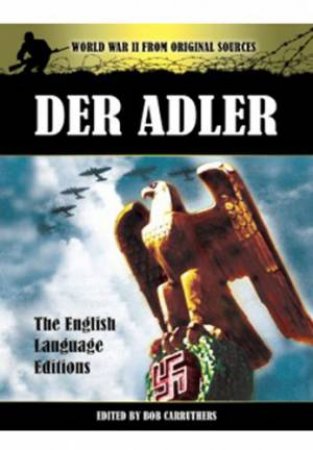 Der Adler by CARRUTHERS BOB