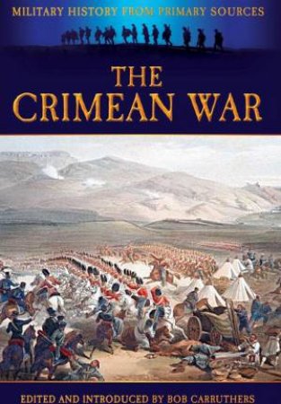 Crimean War by GRANT JAMES