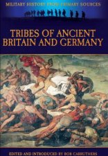 Tribes of Ancient Britain and Germany