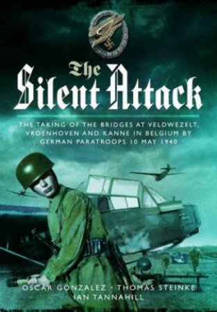 Silent Attack by STEINKE, TANNAHILL GONZALEZ