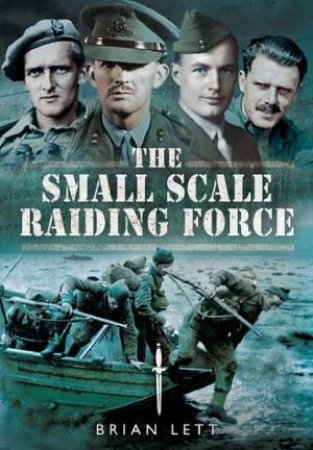 Small Scale Raiding Force by LETT BRIAN