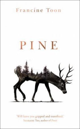 Pine by Francine Toon