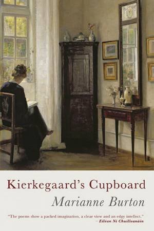 Kierkegaard's Cupboard by Marianne Burton