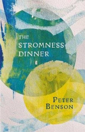 The Stromness Dinner by Peter Benson