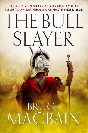 The Bull Slayer by Bruce Macbain