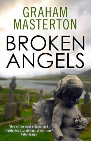 Broken Angels by Graham Masterton