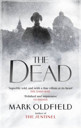 The Dead by Mark Oldfield