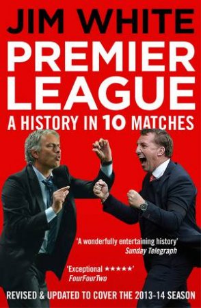 Premier League by Jim White