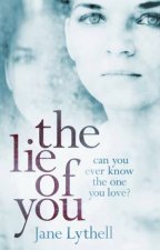 The Lie of You