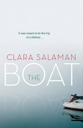 The Boat by Clara Salaman