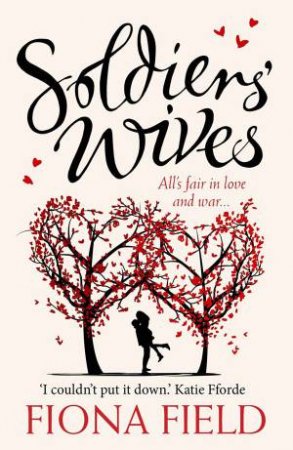 Soldiers' Wives by Fiona Field