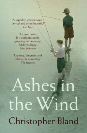 Ashes in the Wind by Christopher Bland