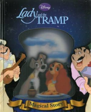 Magical Story: Lady And The Tramp by Various