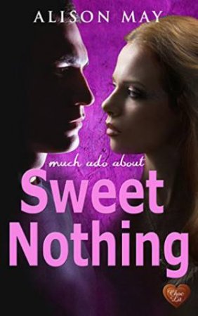 Sweet Nothing by ALISON MAY