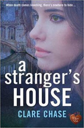 Stranger's House by CLARE CHASE