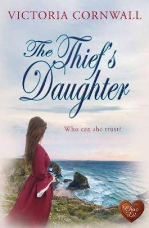 Thief's Daughter by Victoria Cornwall