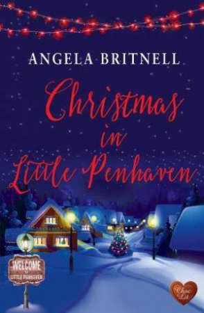 Christmas in Little Penhaven by ANGELA BRITNELL