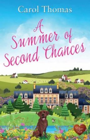 A Summer of Second Chances by Carol Thomas