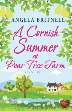 Cornish Summer At Pear Tree Farm by Angela Britnell